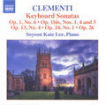 Muzio Clementi, Soyeon Kate Lee : Keyboard Sonatas From Opp. 1, 1a, 13, 24, 26 (CD, Album)