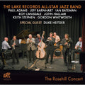 The Lake Records All-Star Jazz Band : The Rosehill Concert (CD, Album)