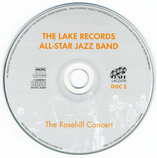 The Lake Records All-Star Jazz Band : The Rosehill Concert (CD, Album)