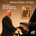 Jeff Barnhart : Reflections Of Fats (CD, Album)