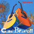 Depapepe : Ciao!Bravo!! (CD, Album)
