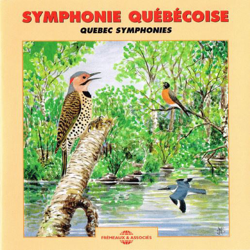 Jean-Luc Hérelle : Symphonie Québécoise / Quebec Symphonies (CD, Album, RE)