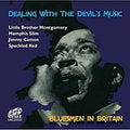 Various : Dealin' With The Devil's Music : Bluesmen In Britain (CD, Album)