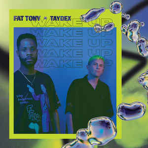 Fat Tony (5), Taydex : Wake Up (CD, Advance, Promo)