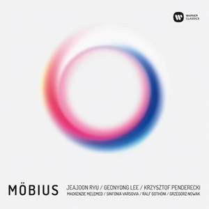 Jeajoon Ryu, Geonyong Lee, Krzysztof Penderecki, Mackenzie Melemed, Sinfonia Varsovia, Ralf Gothóni, Grzegorz Nowak : Möbius (CD, Album)