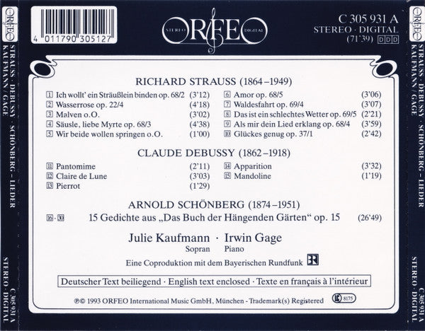 Arnold Schoenberg / Richard Strauss / Claude Debussy – Julie Kaufmann, Irwin Gage : Das Buch Der Hängenden Gärten · Ausgewählte Lieder (CD)
