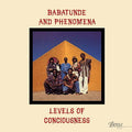 Babatunde And Phenomena : Levels Of Conciousness (LP, Album, Ltd, RE, 180)