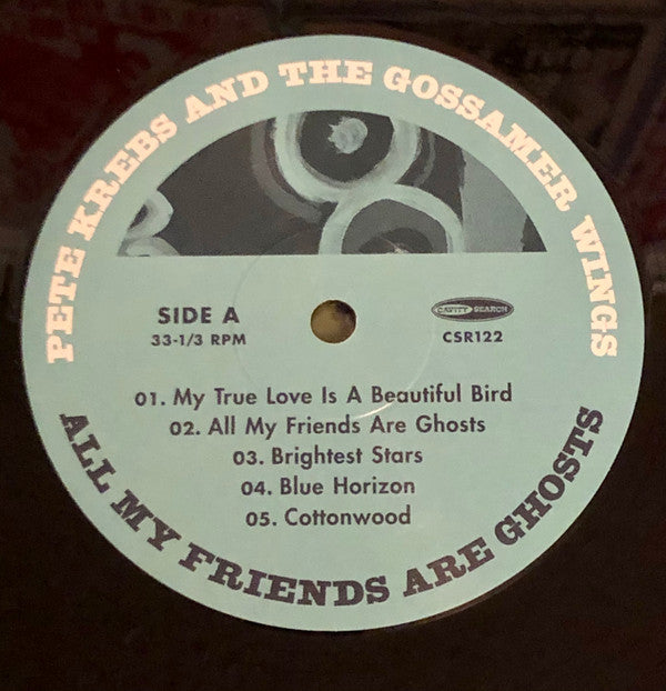 Pete Krebs And The The Gossamer Wings : All My Friends Are Ghosts (LP, RSD, Ltd)