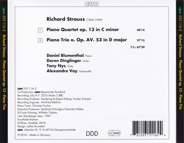 Richard Strauss, Daniel Blumenthal ∙ Doren Dinglinger ∙ Tony Nijs ∙ Alexandre Vay : Piano Quartet ∙ Piano Trio No. 2 (CD, Album)