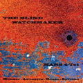 MARS 4-Tet : Blind Watchmaker (CD, Album)