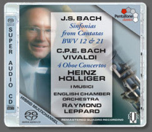 Heinz Holliger, Raymond Leppard, English Chamber Orchestra, I Musici, Antonio Vivaldi, Johann Sebastian Bach, Carl Philipp Emanuel Bach : J.S. Bach - Cantatas, C.P.E. Bach & Vivaldi - 4 Oboe Concertos (SACD, Hybrid, Multichannel, Album, Quad, RM)