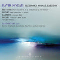 David Deveau, Ludwig van Beethoven, Wolfgang Amadeus Mozart, John Harbison : Beethoven, Mozart, Harbison (CD, Album)