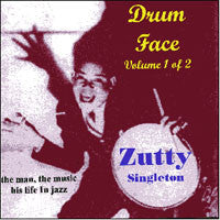 Zutty Singleton : Drum Face  Volume 1 Of 2 (CD, Comp)