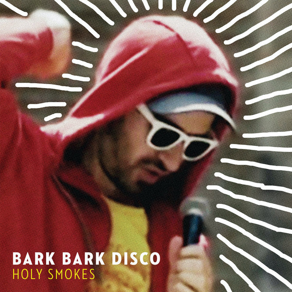 Bark Bark Disco : Holy Smokes (CD, Album)