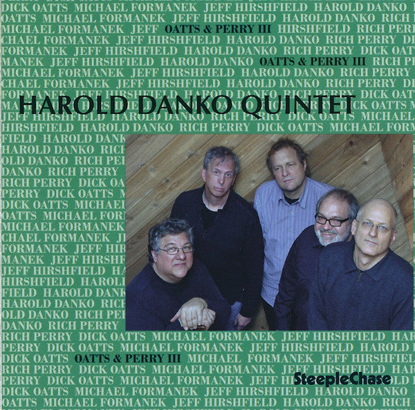 Harold Danko Quintet : Oatts & Perry III (CD, Album)