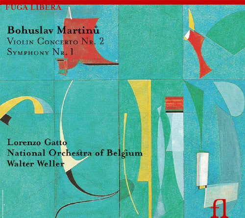 Bohuslav Martinů, Lorenzo Gatto, Belgian National Orchestra, Walter Weller : Violin Concerto No. 2 & Symphony No. 1 (CD, Album)