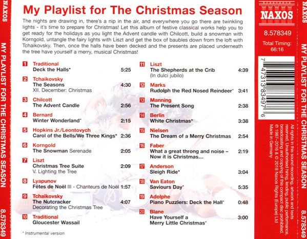 Peter Breiner, Matthew Berry (4), Richard Hayman, Gavin Sutherland (3), Ondrej Lenárd, Richard Tanner, Bo Holten : My Playlist For The Christmas Season (CD)