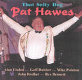 Pat Hawes : That Salty Dog (CD, Album)