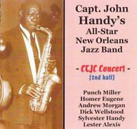 Capt. John Handy's All-Star New Orleans Jazz Band : CTJC Concert – 2nd Half (CD, Album)