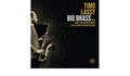Timo Lassy With Ricky-Tick Big Band Brass : Big Brass (Live At Savoy Theatre Helsinki) (CD, Album)