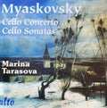 Nikolai Myaskovsky | Marina Tarasova : Cello Concerto • Cello Sonatas (CD, RE)