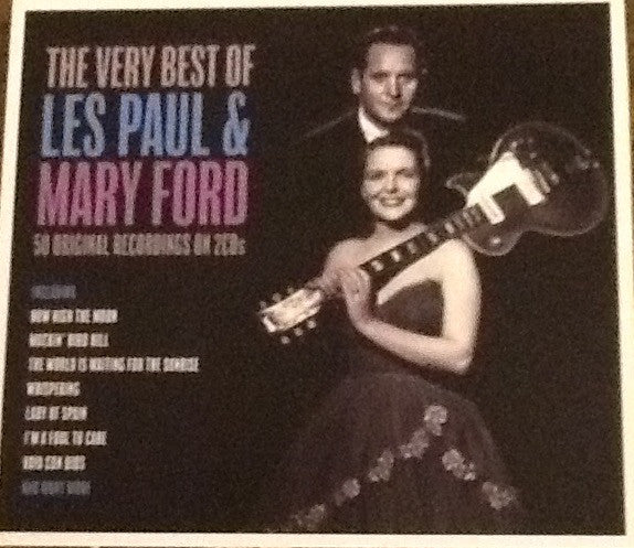 Les Paul & Mary Ford : The Very Best Of Les Paul & Mary Ford (2xCD, Comp)