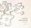 Annie Dressner : Broken Into Pieces (CD, Album)
