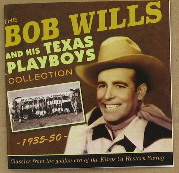 Bob Wills & His Texas Playboys : Collection 1939-50 (2xCD, Comp)