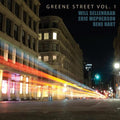 Will Sellenraad, Eric McPherson & Rene Hart : Greene Street Vol. 1 (LP, Album, Gre)