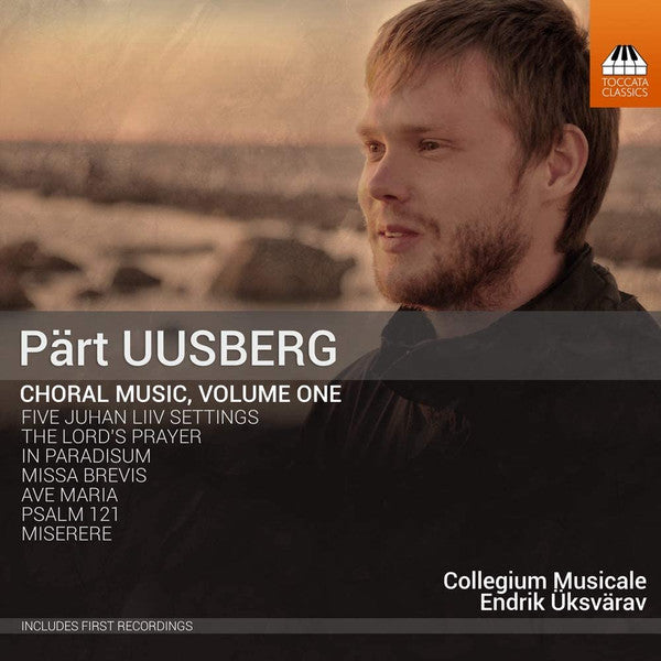 Pärt Uusberg, Collegium Musicale, Endrik Üksvärav : Choral Music, Volume One (CD, Album)
