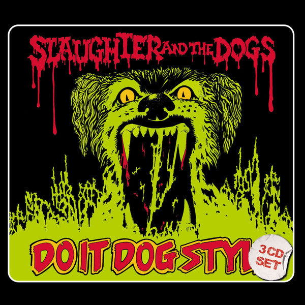 Slaughter And The Dogs : Do It Dog Style (3xCD, Album)