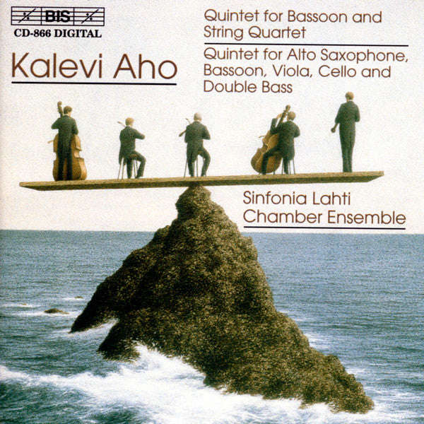 Kalevi Aho, Sinfonia Lathi Chamber Ensemble : Bassoon Quintet; Saxophone Quintet (CD, Album)