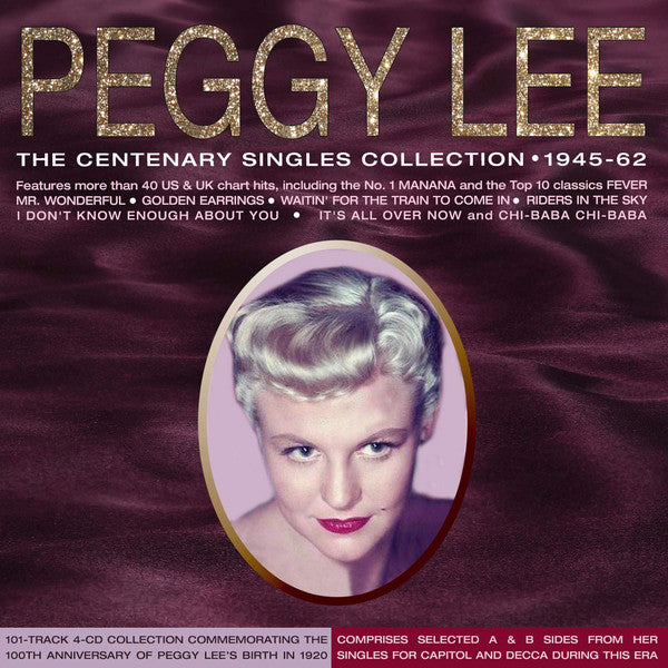 Peggy Lee : The Centenary Singles Collection 1945-62 (4xCDr, Comp)