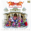 Dhoad Gypsies Of Rajasthan : Times Of Maharajas (CD, Album)