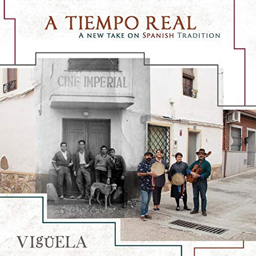 Vigüela : A Tiempo Real - A New Take On Spanish Tradition (2xCD, Album)