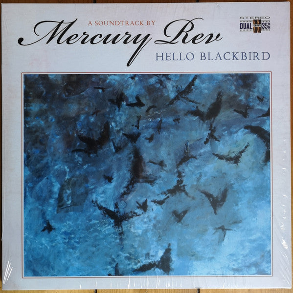 Mercury Rev : Hello Blackbird (A Soundtrack By Mercury Rev) (LP, Ltd, Blu)
