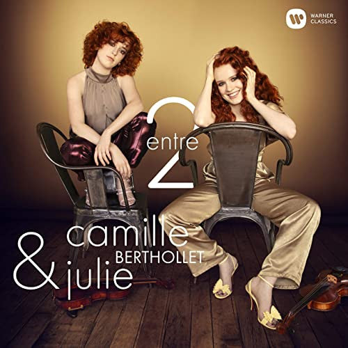 Camille Berthollet & Julie Berthollet : Entre 2 (CD, Album)