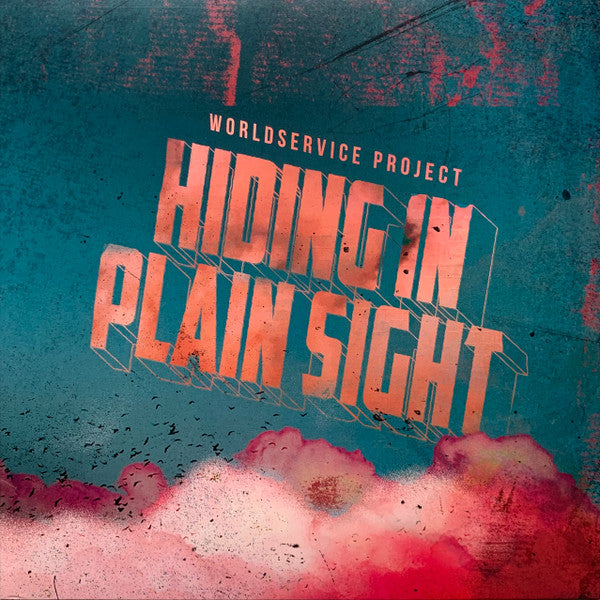 WorldService Project : Hiding In Plain Sight (LP, Album, Rub)