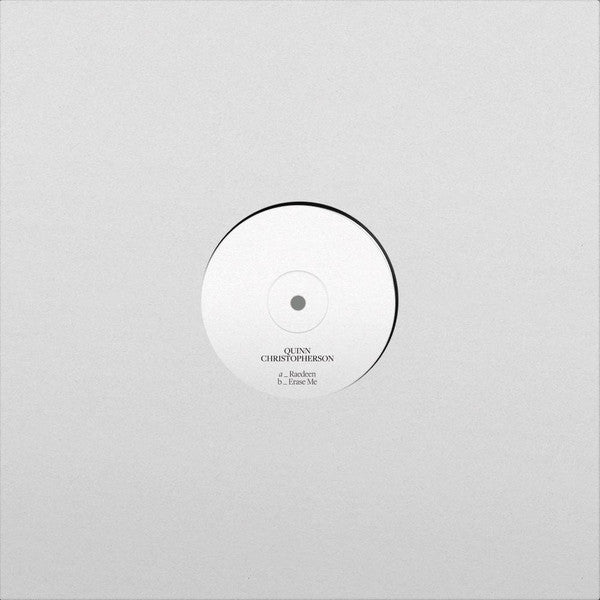 Quinn Christopherson : Raedeen / Erase Me (10", RSD, Single, Ltd)