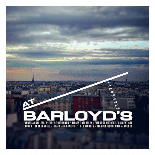 Franck Amsallem, Pierre de Bethmann, Vincent Bourgeyx, Pierre Christophe, Laurent Coq, Laurent Courthaliac, Alain Jean-Marie, Frédéric Nardin, Manuel Rocheman : At Barloyd's (9xCD, Album + Box)