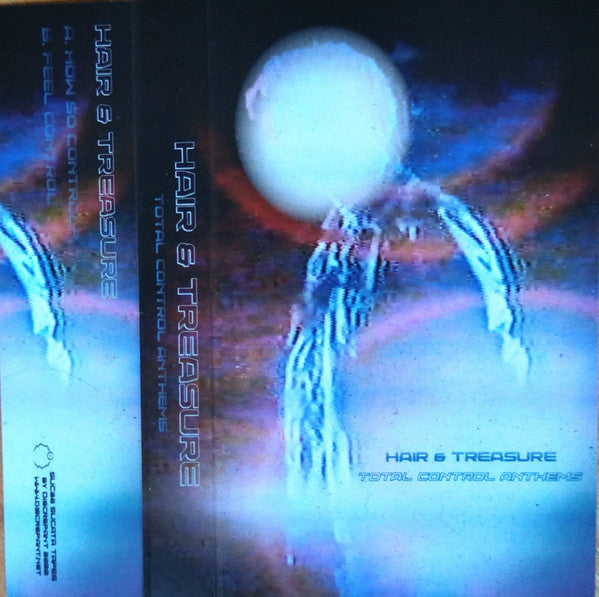 Hair & Treasure : Total Control Anthems (Cass, Album)