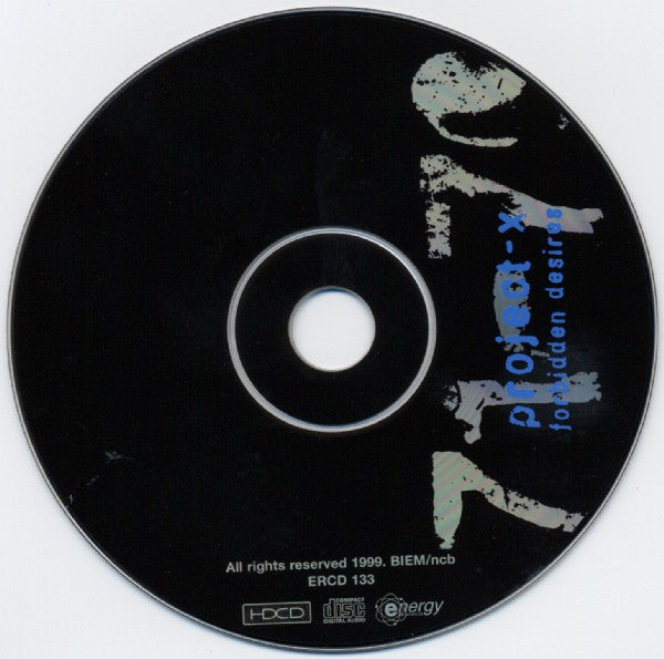 Project-X : Forbidden Desires (HDCD, Album)