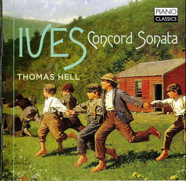 Charles Ives / Thomas Hell : Concord Sonata (CD, Album)