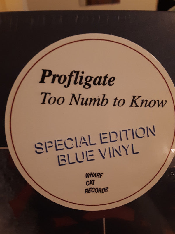 Profligate : Too Numb To Know (LP, Album, S/Edition, Blu)