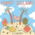 Standards (2) : Fruit Island (CD, Album, Dig)