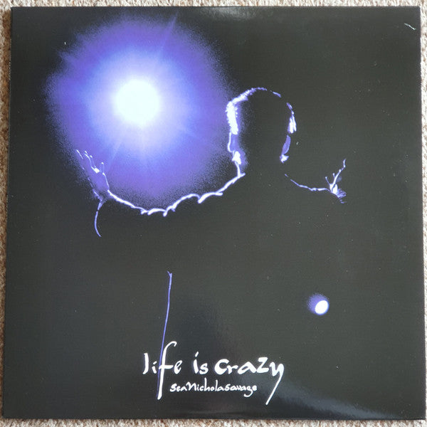 Sean Nicholas Savage : Life Is Crazy  (LP, Album)