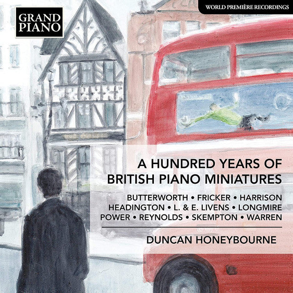 Duncan Honeybourne : A Hundred Years Of British Piano Miniatures (CD, Album)