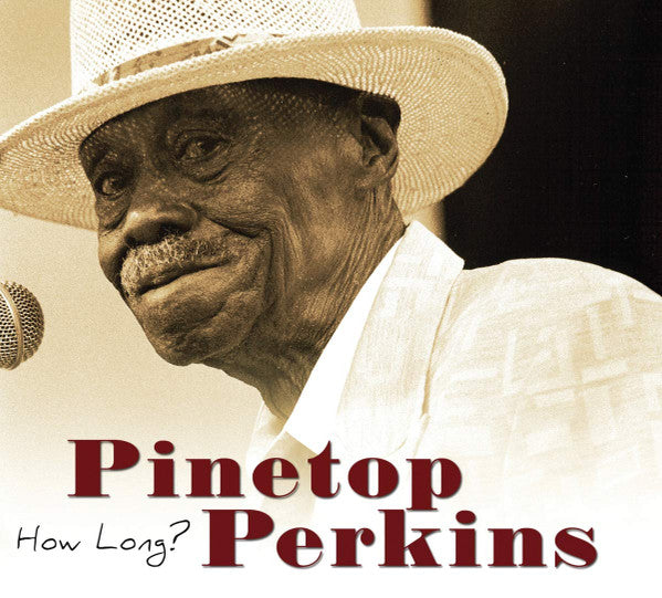 Pinetop Perkins : How Long? (CD-ROM + DVD-V)