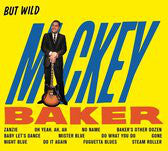 Mickey Baker : But Wild + Bossa Nova (CD, Comp)