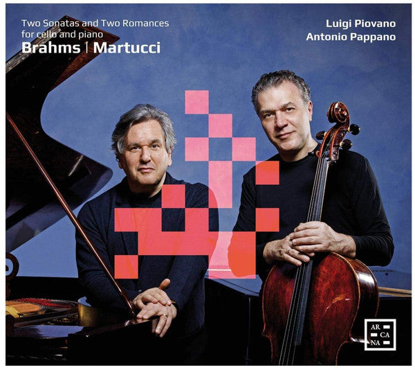 Johannes Brahms / Giuseppe Martucci - Luigi Piovano, Antonio Pappano : Two Sonatas And Two Romances For Cello And Piano (CD, Album)
